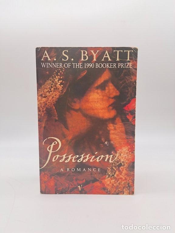 Livros em segunda m&atilde;o: BYATT, A. S. - Possession. A Romance.
