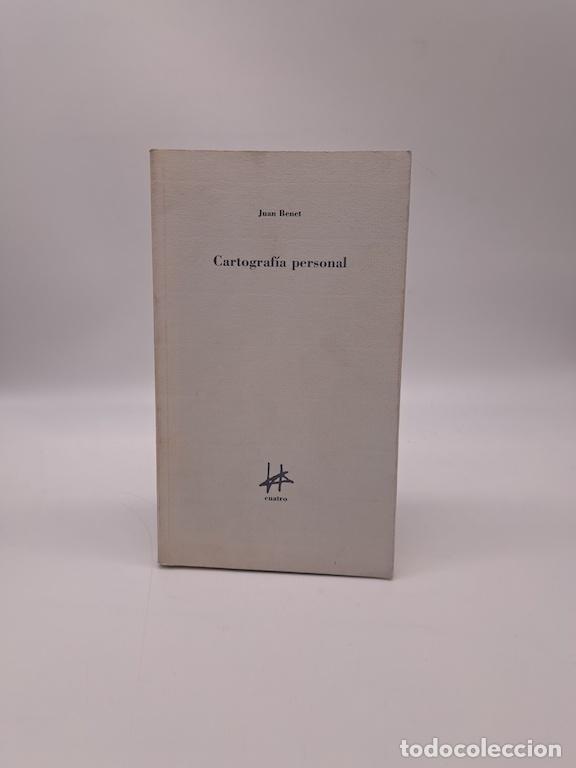 Libros: BENET, Juan. - Cartograf&iacute;a personal.