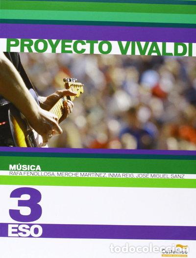 Libros: M&uacute;sica 3&ordm; ESO. Proyecto Vivaldi- 9788483452233