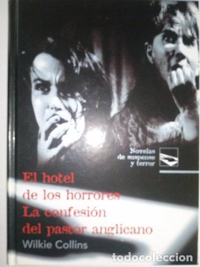 Libros: El hotel de los horrores. La confesi&oacute;n del pastor anglicano- 9788484471141