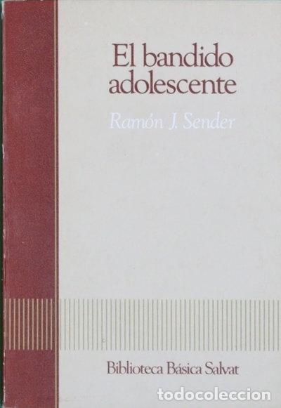 Libros: El bandido adolescente- 9788434582910