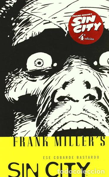 Libros: Sin City 04: Ese cobarde bastardo- 9788498142204