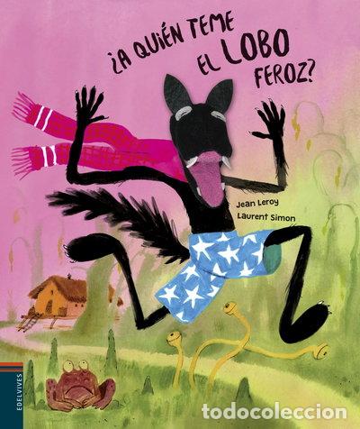 Livres: &iquest;A qui&eacute;n teme el lobo feroz?- 9788414017753