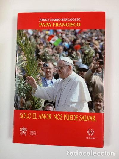 Livres: Solo el amor nos puede salvar- 9788415980391