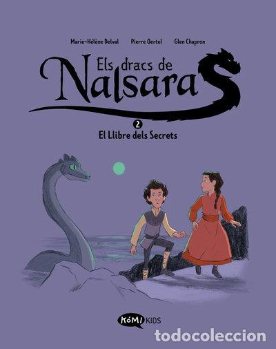 Libros: ELS DRACS DE NALSARA 2 EL LLIBRE DELS SECRETS- 9788419183637