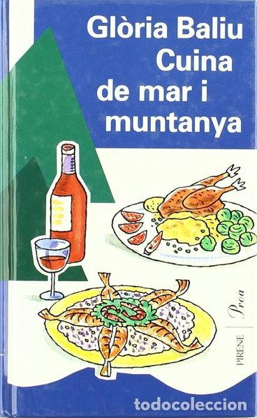 Libros: Cuina de mar i muntanya- 9788476682852
