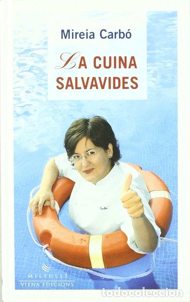 Libros: La cuina salvavides- 9788483304556