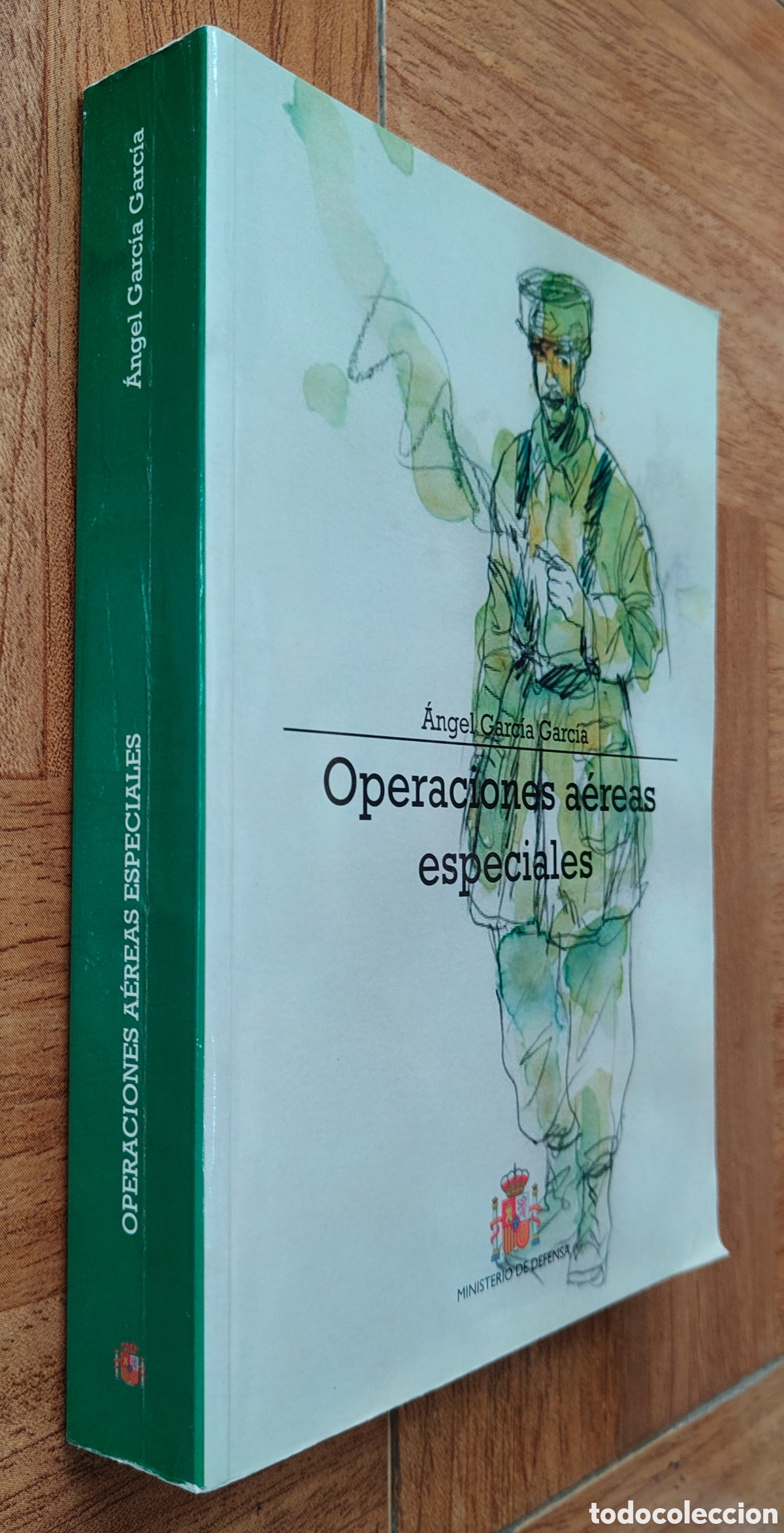 Libros: Operaciones A&eacute;reas Especiales � Ministerio de Defensa - &Aacute;ngel Garc&iacute;a Garc&iacute;a