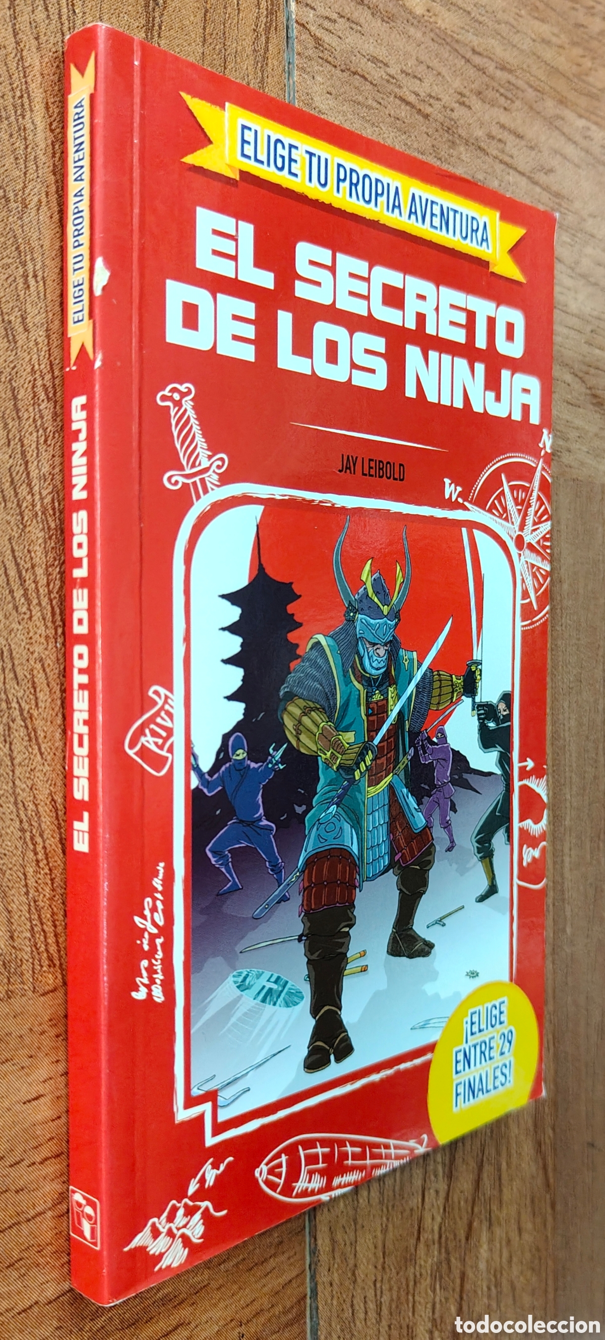 Libros: El Secreto de los Ninja � Elige tu propia aventura 6 � Librojuego - Jay Leibold