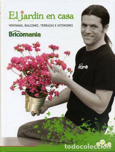 Libri di seconda mano: El jard&iacute;n en casa- 9788496177499