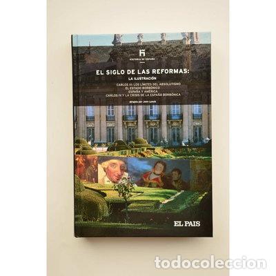 Libros: El siglo de las reformas: la Ilustraci&oacute;n- 9788498157604