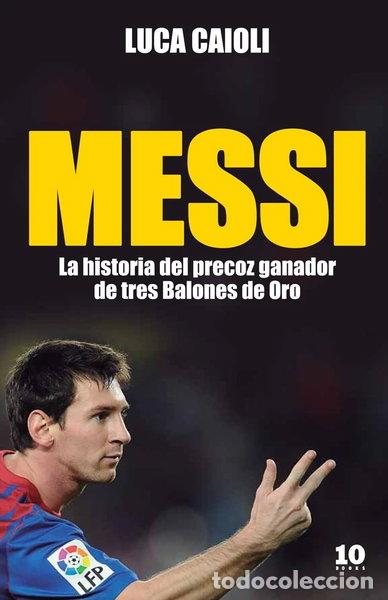 B&uuml;cher: Messi- 9788496599741