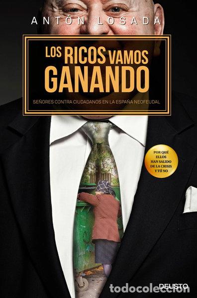 B&uuml;cher: Los ricos vamos ganando- 9788423420476