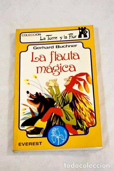 B&uuml;cher: La flauta m&aacute;gica- 9788424151270