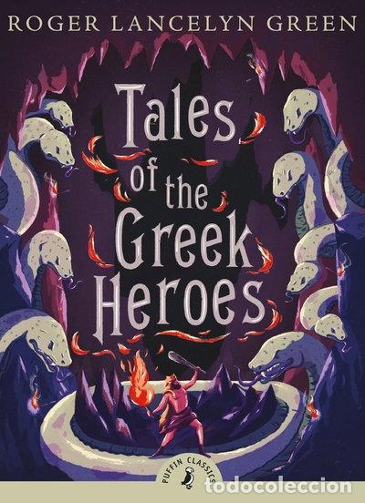 Libros: Tales of the Greek Heroes- 9780141325286