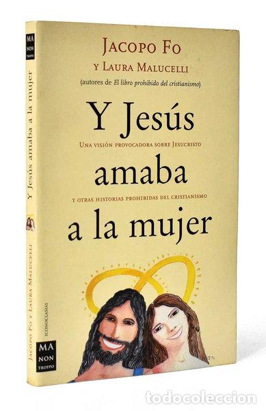 Libros: Y Jes&uacute;s amaba a la mujer- 9788495601599
