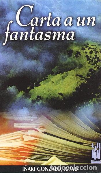 Libros: Carta a un fantasma- 9788481360578