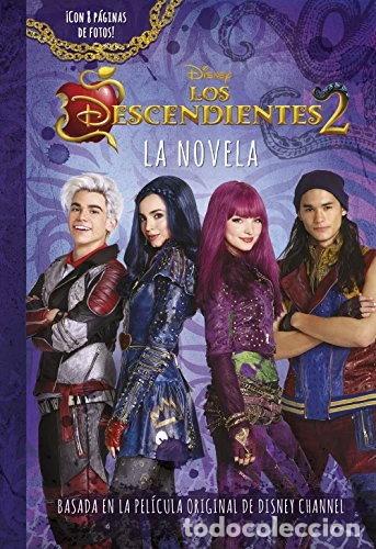 Libros: Los Descendientes 2. La novela- 9788416913725