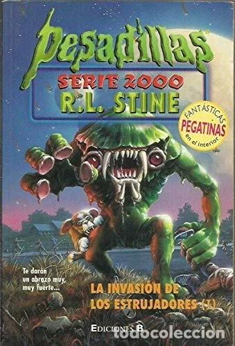 Libros: La invasi&oacute;n de los estrujadores- 9788440693938