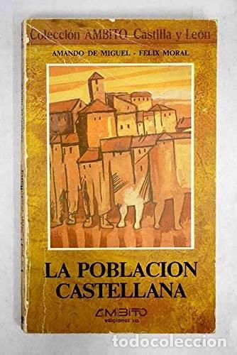 Libros: La poblaci&oacute;n castellana- 9788486047238