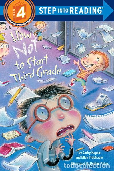 Libros: How Not to Start Third Grade- 9780375839047