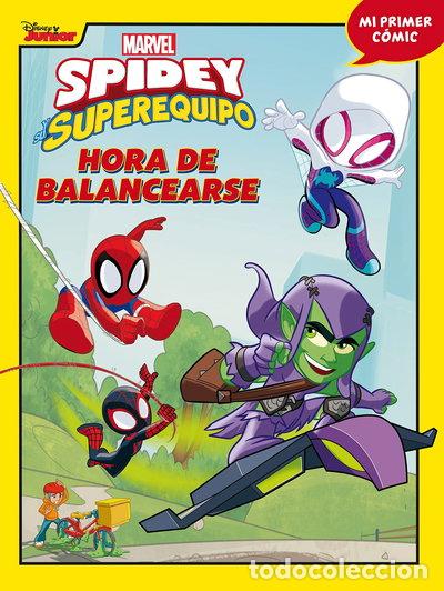 Libros: Spidey y su superequipo. Hora de balancearse- 9788418610257