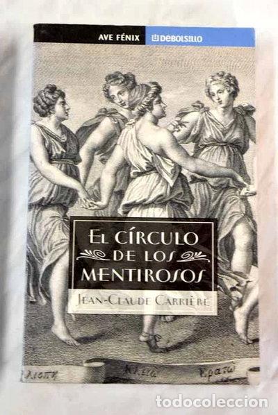 Libros: El c&iacute;rculo de los mentirosos I- 9788484505617