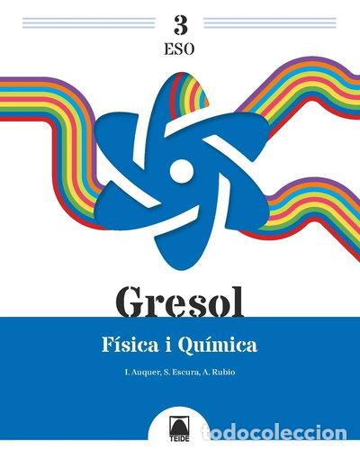 Livros em segunda m&atilde;o: Gresol 3. F&iacute;sica i Qu&iacute;mica 3 ESO- 9788430770649