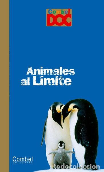Libros: Animales al l&iacute;mite- 9788498251838