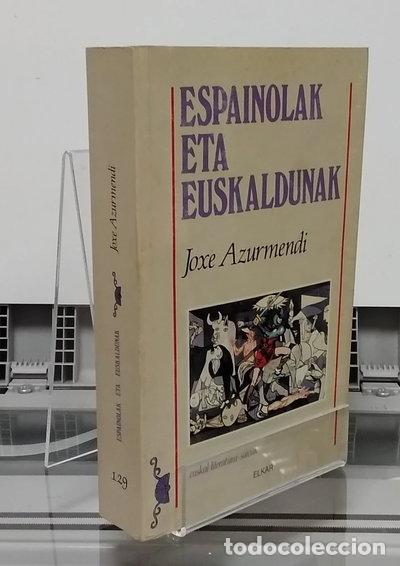 Libros: Espainolak eta euskaldunak- 9788479172053