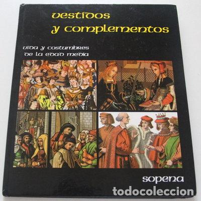 Libros: Vestidos y complementos. Vida y costumbres de la edad media- 9788430309207