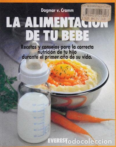 Libros: La alimentaci&oacute;n de tu beb&eacute;- 9788424122898