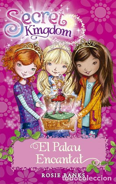 Libros: Secret Kingdom 1. El Palau Encantat- 9788424669966