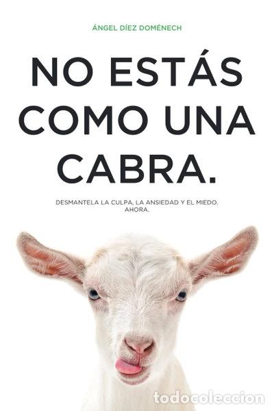 Libros: No est&aacute;s como una cabra- 9788409198795