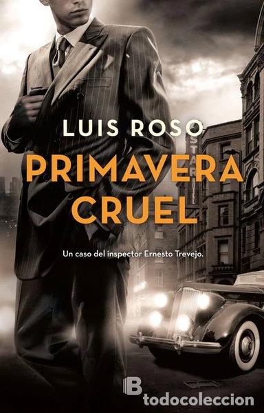 Libros: Primavera cruel- 9788466662697