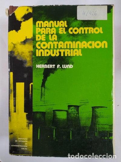Libros: Manual para el control de la contaminaci&oacute;n industrial- 9788470881435