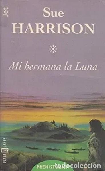 Libros: Mi hermana la luna- 9788401485503