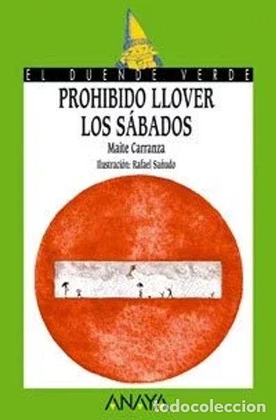 books: Prohibido llover los s&aacute;bados- 9788420757681