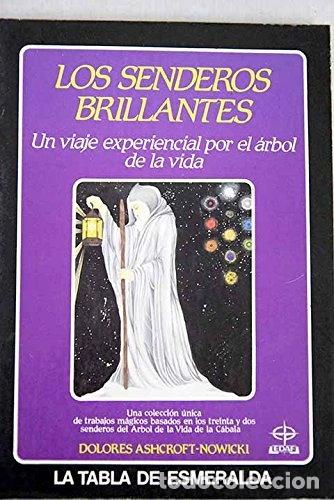 Libros: Los senderos brillantes- 9788476402085