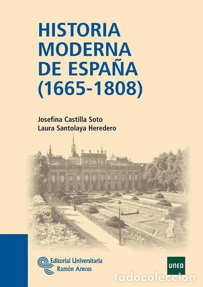 Libros: Historia Moderna de Espa&ntilde;a (1665 - 1808)- 9788499610344