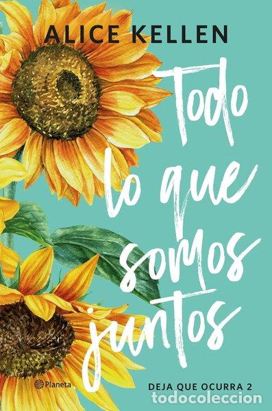 Libros: Todo lo que somos juntos- 9788408321194