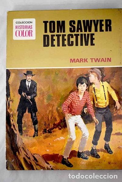 Libri di seconda mano: Tom Sawyer detective- 9788402020154