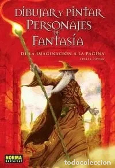 Libros: Dibujar y pintar personajes de fantas&iacute;a- 9788498143454