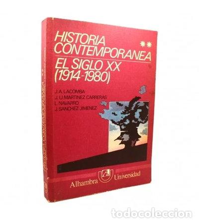 Libri di seconda mano: Historia contempor&aacute;nea II. El siglo XX (1914-1980)- 9788420509228