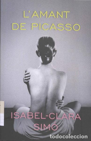Libros: L'amant de Picasso- 9788490263129