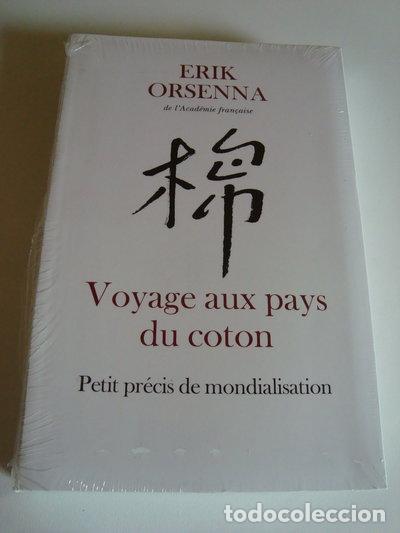 Libros: Voyage aux pays du coton: Petit pr&eacute;cis de mondialisation- 9782286020538