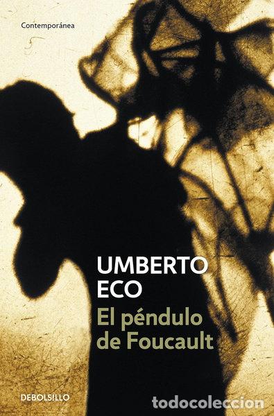Libri di seconda mano: El p&eacute;ndulo de Foucault- 9788497592673