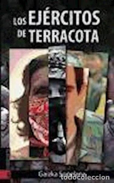 Libros: Los ej&eacute;rcitos de terracota- 9788415313519