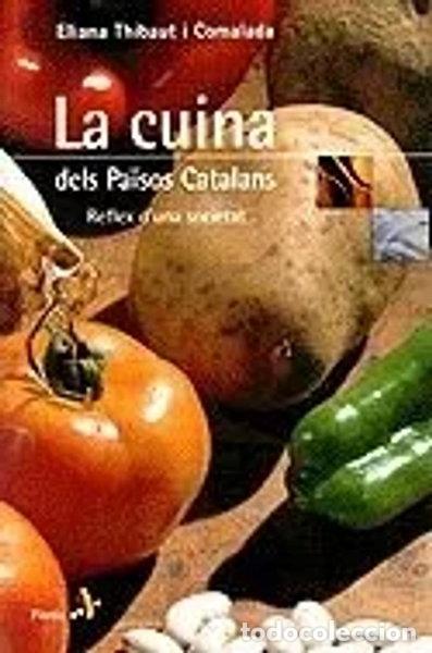 Libros: Cuina dels Pa&iuml;sos Catalans- 9788473067164