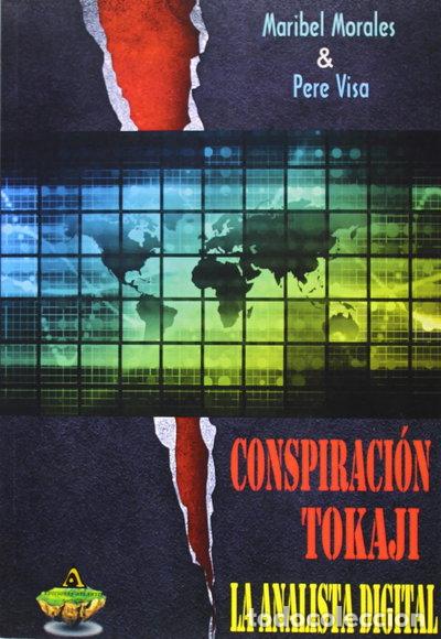 Libros: Conspiraci&oacute;n Tokaji: La Analista Digital- 9788494273773
